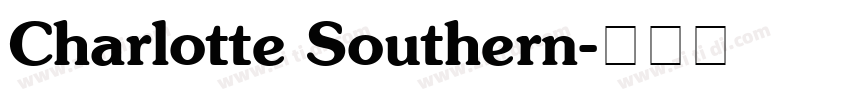 Charlotte Southern字体转换